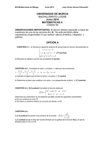 UNIVERSIDAD DE MURCIA Junio 2010 MATEMÁTICAS II. OPCIÓN A