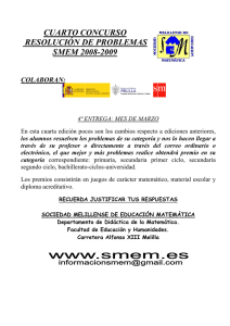 CUARTO CONCURSO RESOLUCIÓN DE PROBLEMAS SMEM 2008-2009