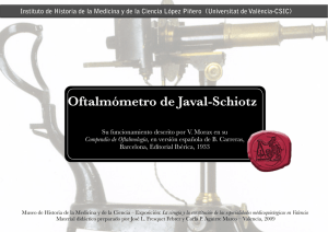 http://hicido.uv.es/Expo_medicina/Cirugia/Javal_oftalmometro.pdf