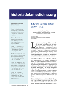 historiadelamedicina.org  Edward Lawrie Tatum (1909 - 1975)