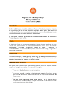 Programa “Yo estudio y trabajo” Bases y Condiciones Cuarta Edición (2015) Presentación