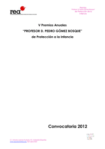 Convocatoria 2012 V Premios Anuales “PROFESOR D. PEDRO GÓMEZ BOSQUE”