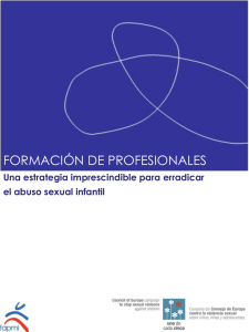 “Formación de profesionales. Una estrategia imprescindible para erradicar el Abuso Sexual Infantil”