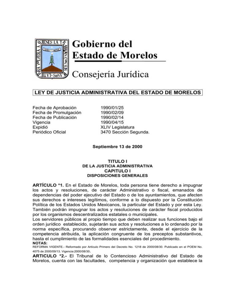Ley de Justicia Administrativa del Estado de Morelos.