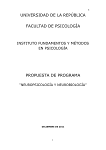 UNIVERSIDAD DE LA REPÚBLICA FACULTAD DE PSICOLOGÍA PROPUESTA DE PROGRAMA