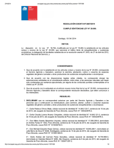 RESOLUCIÓN EXENTA Nº:2667/2014 CUMPLE SENTENCIAS LEY N° 20.000. Santiago, 10/ 04/ 2014 VISTOS: