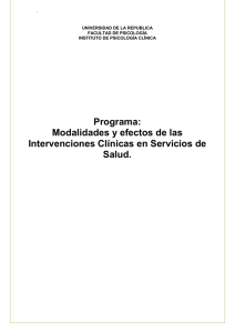 Programa: Modalidades y efectos de las Intervenciones Clínicas en Servicios de