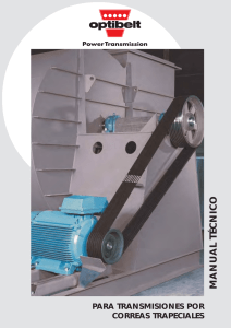 Manual T&eacute;cnico Optibelt: Transmisiones por Correas Trapezoidales