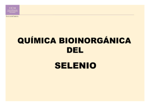 3. Química bioinorgánica del Selenio