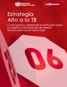 Estrategia Mundial Alto a la Tuberculosis