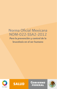 NOM-022-SSA2-2012 Para la prevención y control de la brucelosis en el ser humano