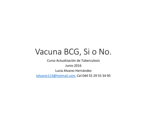 Vacuna BCG, Sí o No