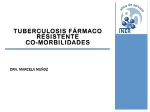 Tuberculosis fármaco resistente co-morbilidades