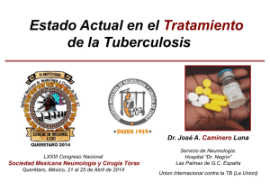Estado actual en el tratamiento de la tuberculosis (Dr. Jose A. Caminero Luna)
