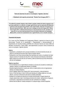 Proyecto: Venta de derechos de autor en el extranjero / Agentes... &lt; Realización del soporte promocional: “Books From Uruguay 2012” &gt;
