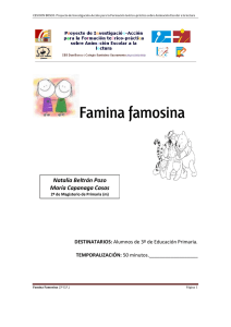 Famina, Famosina (Natalia Beltr n y Mar a Capanaga)