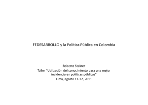 FEDESARROLLO y la Política Pública en Colombia