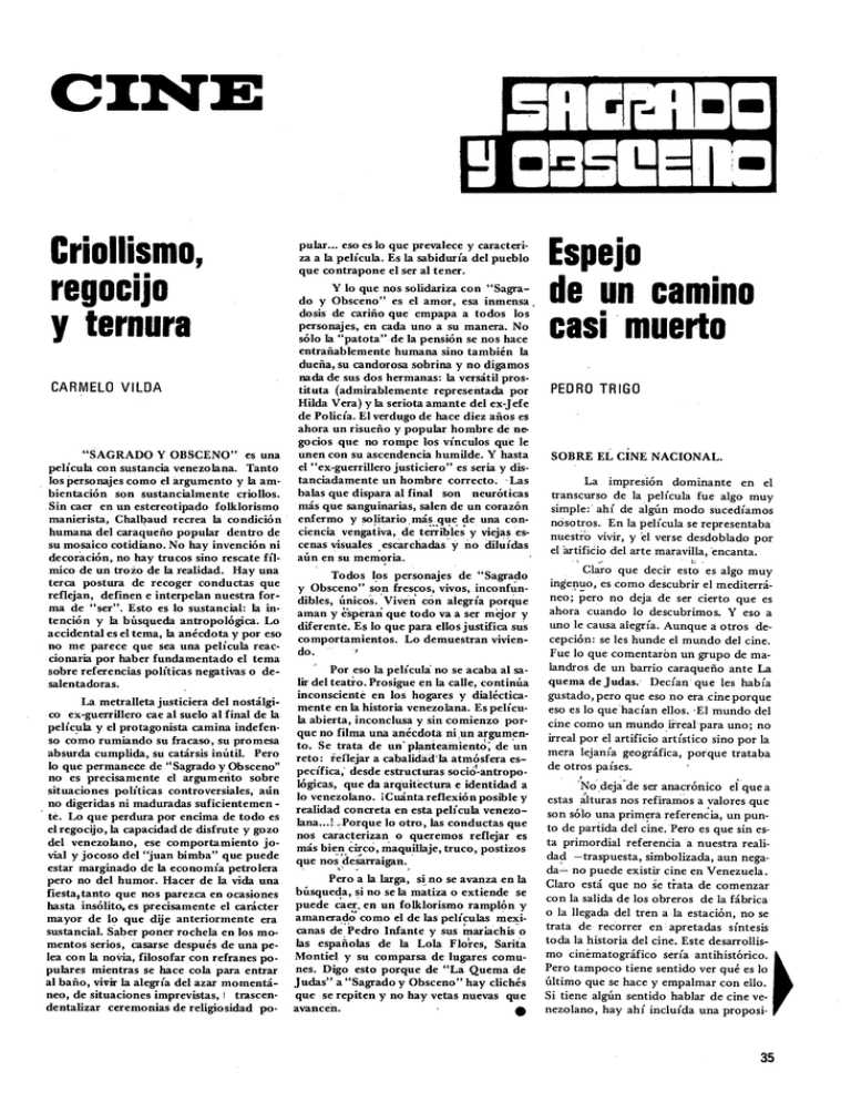 Sagrado y obsceno. Con Vilda, Carmelo.