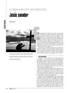 Jes s sanador. Los milagros revelan el amor misericordioso de Dios.