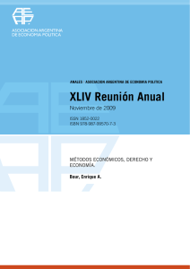 XLIV Reuni&oacute;n Anual Noviembre de 2009 M&Eacute;TODOS ECON&Oacute;MICOS, DERECHO Y ECONOM&Iacute;A.