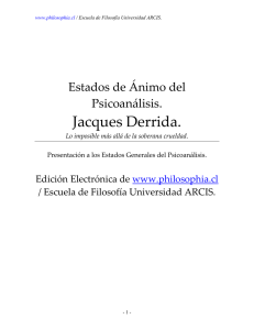 Jacques Derrida.  Estados de Ánimo del Psicoanálisis.