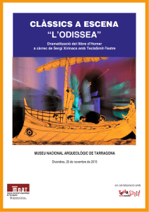 “L’ODISSEA” CLÀSSICS A ESCENA MUSEU NACIONAL ARQUEOLÒGIC DE TARRAGONA