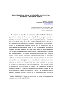 EL ESTRABISMO DE LA ONTOLOGÍA OCCIDENTAL. RETORNO A MERLEAU-PONTY Jesús J. Nebreda