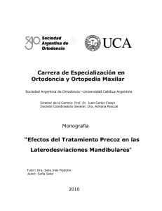 Carrera de Especialización en Ortodoncia y Ortopedia Maxilar