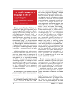 Segura, J. (2001). «Los anglicismos en el lenguaje médico». Panace@ (Revista de Medicina, Lenguaje y Traducción) , 2(3): 52-7.
