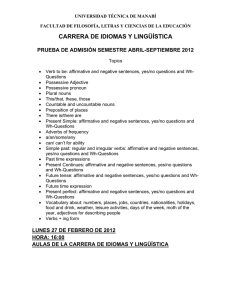 CARRERA DE IDIOMAS Y LINGÜÍSTICA  PRUEBA DE ADMISIÓN SEMESTRE ABRIL-SEPTIEMBRE 2012