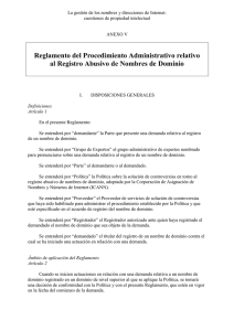 V. Reglamento del Procedimiento Administrativo relativo al Registro Abusivo de Nombres de Dominio