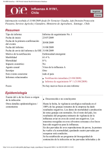 Detección de un brote de influenza AH1N1 en aves reproductoras de pavos, comunas de Nogales y Quilpué, Región de Valparaíso. Informe de seguimiento N° 1 a la OIE (31/08/09)