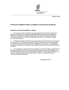 la reciente adhesión de Argelia al Protocolo de Madrid