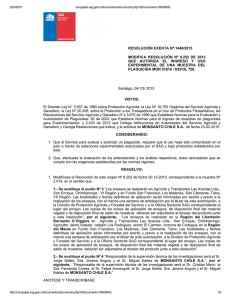 Modifica resolución N° 8.252 de 2013 que autoriza el ingreso y uso experimental de una muestra del plaguicida Mon 51816 / Defol 750