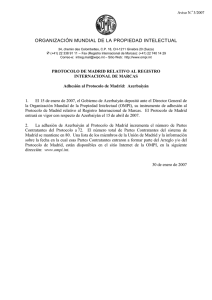 ORGANIZACIÓN MUNDIAL DE LA PROPIEDAD INTELECTUAL Aviso N. 3/2007 ‡