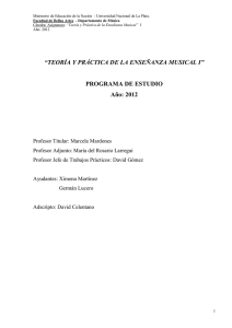 Programa Teorìa y P ráctica de la Enseñanza Musical I 2012