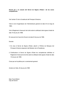 Decret per a la creació del Servei de Signes d’Estat... competències  Vist l’article 72 de la Constitució del Principat d’Andorra;