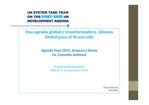 Una agenda global y transformadora. Alianza Global para el Desarrollo - Diana Alarcón