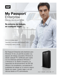 My Passport Enterprise Discos duros portátiles Su entorno de trabajo,
