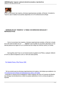 Como lo anunciaron las mujeres y diversas organizaciones sociales, el... “reserva” para invalidar los acuerdos adquiridos en la XI Conferencia...