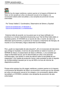 Quienes hoy día rasgan vestiduras y quieren quemar en la... Salud, se han opuesto por años a la educación sexual...