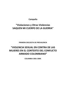 Primera Encuesta de Prevalencia "Violencia Sexual en contra de la mujeres en el contexto del conflicto armado colombiano"