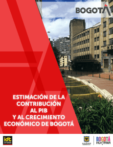 Estimación de la contribución al PIB y al crecimiento económico de Bogotá