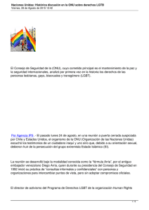 El Consejo de Seguridad de la (ONU), cuyo cometido principal... la seguridad internacionales, analizó por primera vez en la historia...