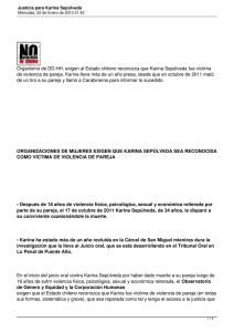 Organismo de DD.HH. exigen al Estado chileno reconozca que Karina... de violencia de pareja. Karina lleva más de un año presa,...