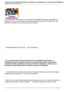 La Confederación Latinoamericana y del Caribe de Trabajadoras del Hogar,... aprobación de un convenio laboral ante la Organización Internacional del...
