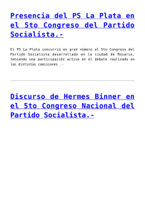 Presencia del PS La Plata en Socialista.-