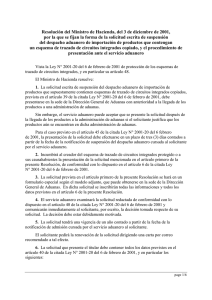 Resolución del Ministro de Hacienda, del 3 de diciembre de... por la que se fijan la forma de la solicitud...