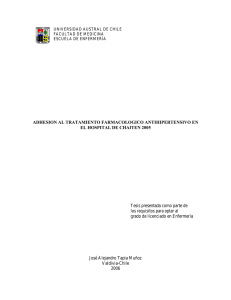 Adhesi n al tratamiento farmacol gico antihipertensivo en el Hospital de Chait n 2005