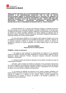 Resolución conjunta de las Viceconsejerías de Educación, Juventud y Deporte y de Organización Educativa por el que se dictan instrucciones sobre la participación en el proceso de admisión de alumnos en centros docentes sostenidos con fondos públicos